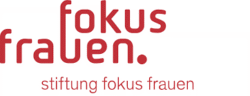 Stiftung fokus frauen