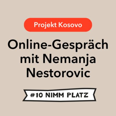 Online-Gespräch, Kosovo 03.07.25